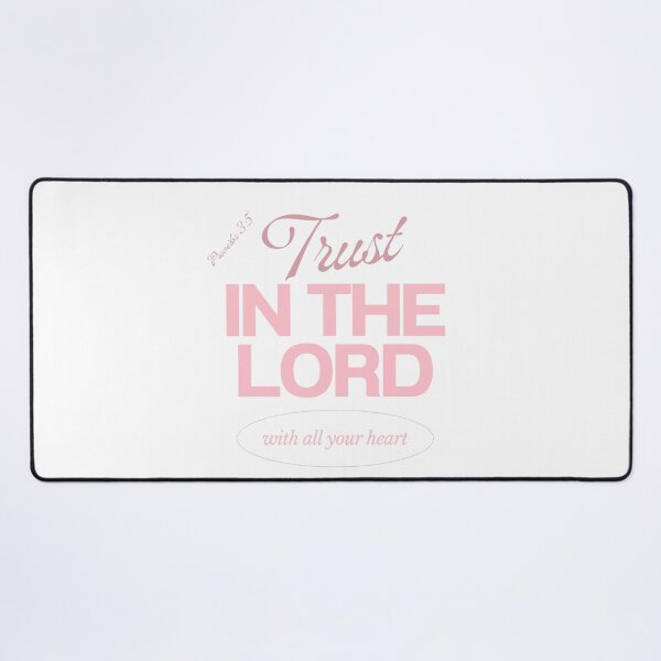 Item preview, Trust in the Lord Christian Bible Verse Proverbs 3:5 - Pink Edition   designed and sold by Holy Ink Studio.