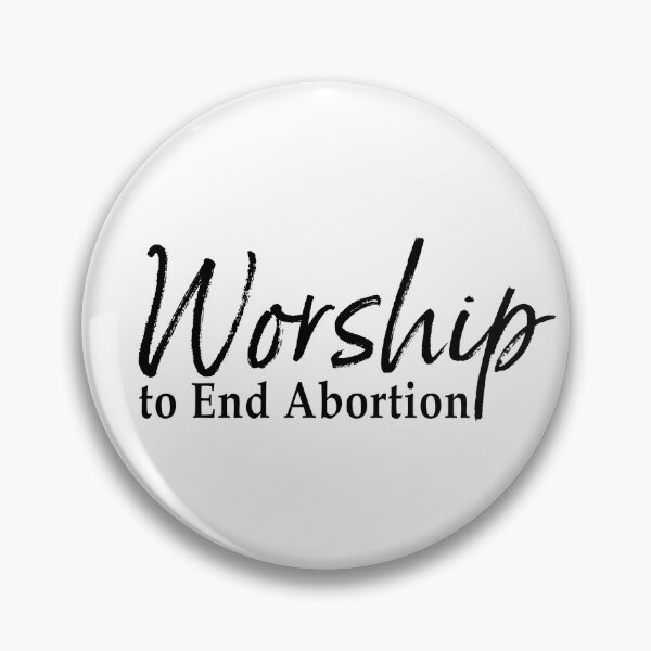 Item preview, Worship to End Abortion in BLACK designed and sold by MybodyMyworship.