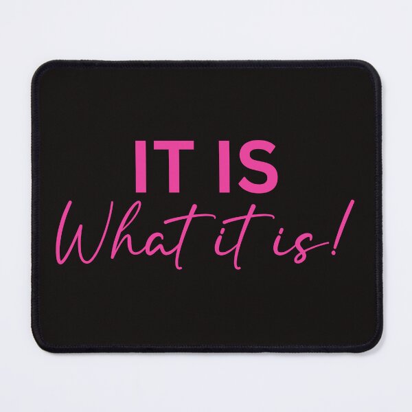 Item preview, It Is What It Is – Motivational Minimalist Typography Quote Design designed and sold by WHDProduction45.