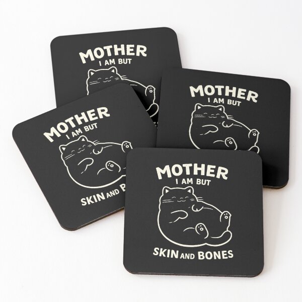 Item preview, Mother I Am But Skin and Bones designed and sold by CloudyPress.