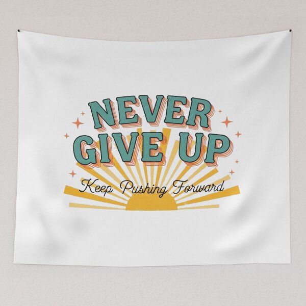 Item preview, Never Give Up – Motivational Vintage designed and sold by Pollock.