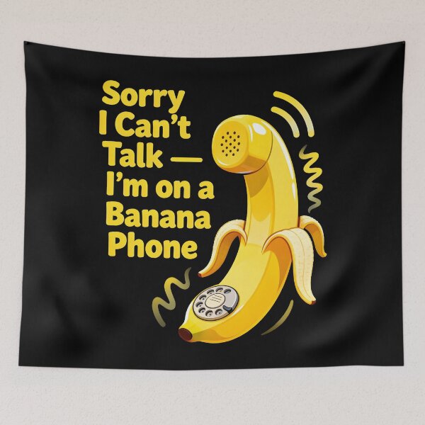 Item preview, Banana Phone Sorry I Can’t Talk — I’m on a Banana Phone designed and sold by Uglyandcute.
