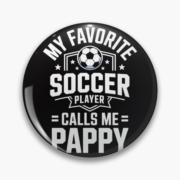Item preview, Mens My Favorite Soccer Player Calls me pappy Apparel designed and sold by berniceschm.