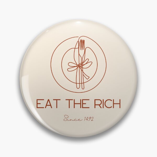 Item preview, Eat the rich designed and sold by Ambraxell.