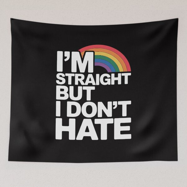 Item preview, I'm Straight But I Dont Hate Rainbow LGBT Gay Pride Month designed and sold by berniceschm.