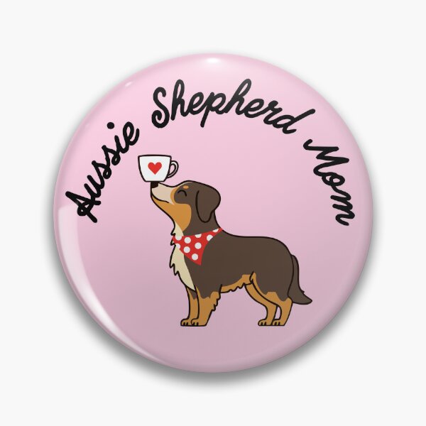 Item preview, Aussie Shepherd Mom  designed and sold by Ally W Designs.