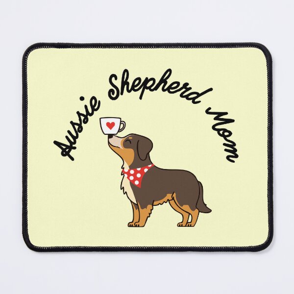 Item preview, Aussie Shepherd Mom designed and sold by Ally W Designs.