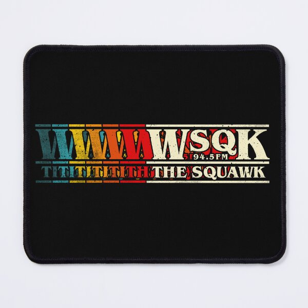 Item preview, WSQK The Squawk 94.5 FM Vintage designed and sold by therocketman.
