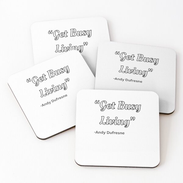Item preview, Get Busy Living, Andy Dufresne, Shawshank Redemption designed and sold by delvaoutfitters.
