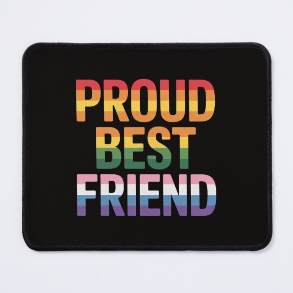 Item preview, Gay Ally Proud Best Friend Pride LGBT Rainbow Flag BFF designed and sold by banbopbii.