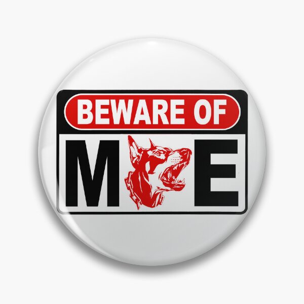 Item preview, Beware of Me; Dobermann; designed and sold by StickerApe.