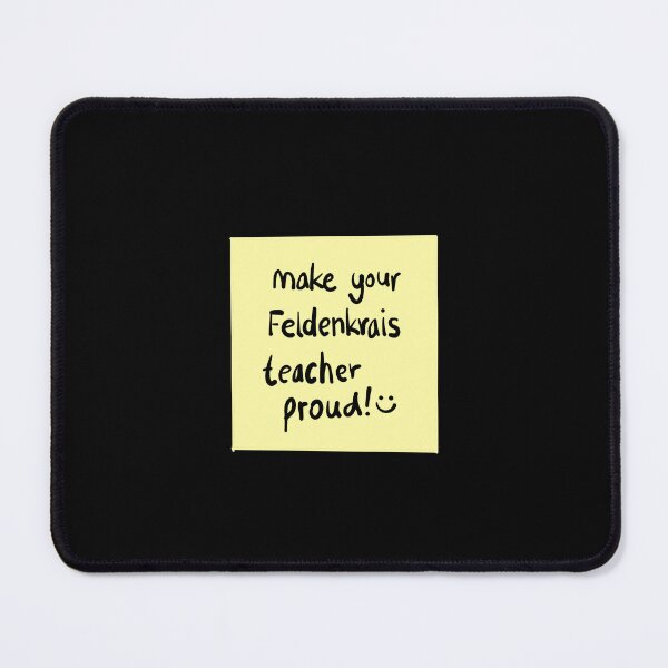 Item preview, Post It - Make your Feldenkrais teacher proud designed and sold by Feldymerch.