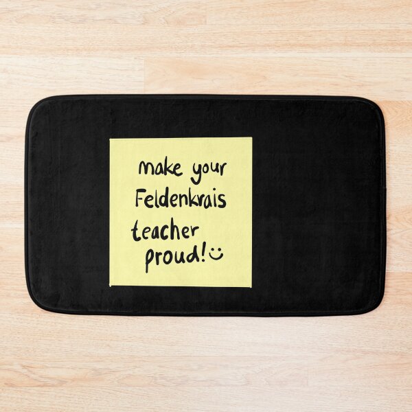 Item preview, Post It - Make your Feldenkrais teacher proud designed and sold by Feldymerch.