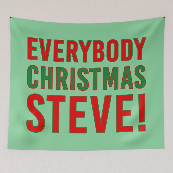 Item preview, Everybody Christmas Steve designed and sold by sillyjess.