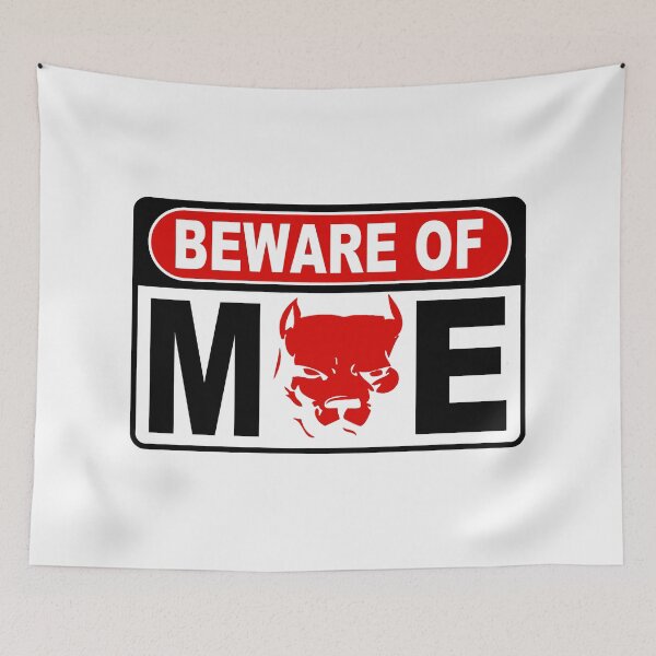 Item preview, Beware of Me; Pitbull; designed and sold by StickerApe.