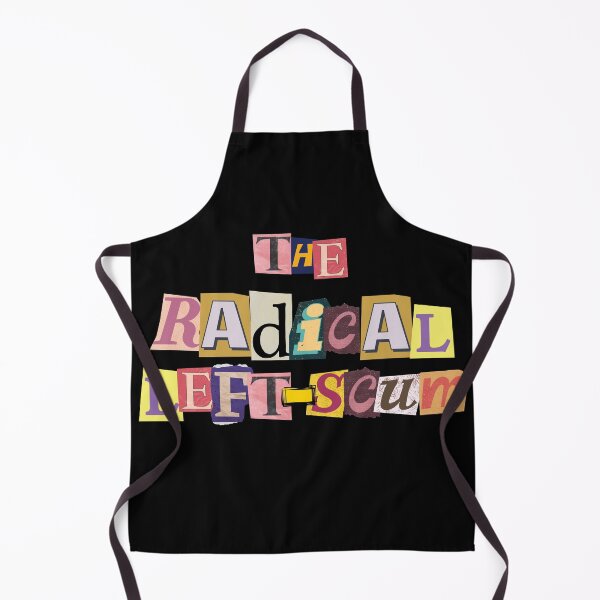 Item preview, Radical Left Scum | Bold Left Wing Political Statement designed and sold by 9morethan9®.