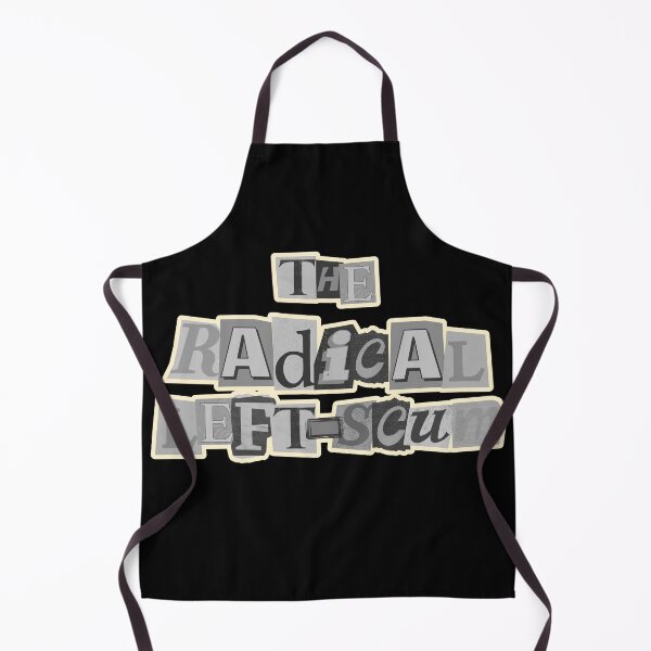 Item preview, Radical Left Scum | Bold Left Wing Political Statement designed and sold by 9morethan9®.