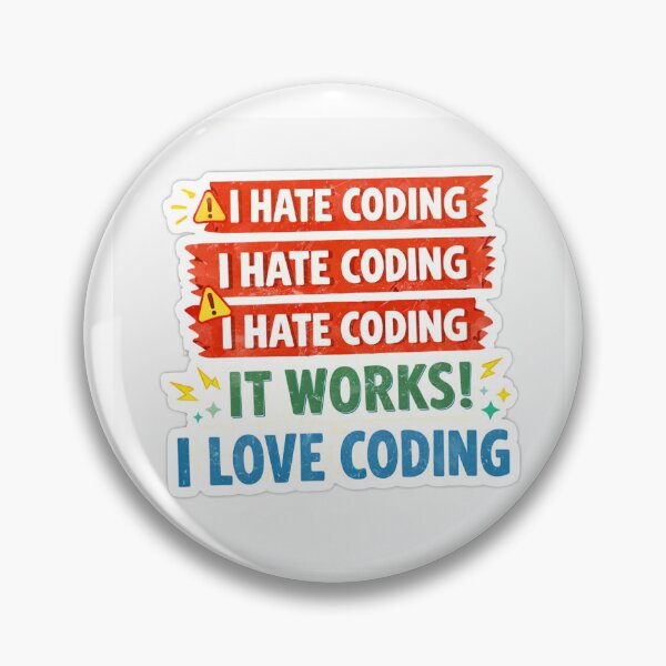 Item preview, I Hate Coding It Works designed and sold by Pixel & Punchlines.