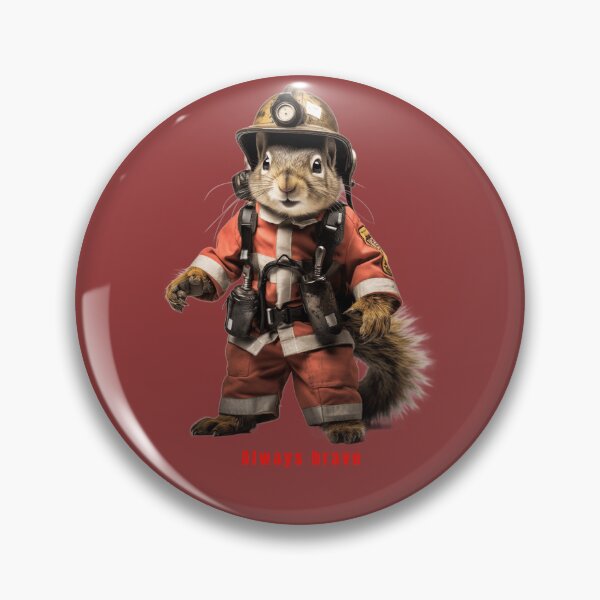 Item preview, Squirrel Firefighter Always brave designed and sold by pawmad.