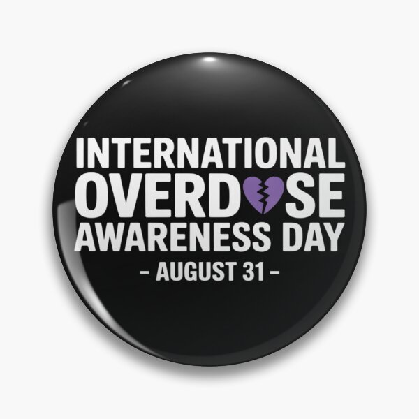 Item preview, Overdose Awareness Day August 31 designed and sold by Rackaam.