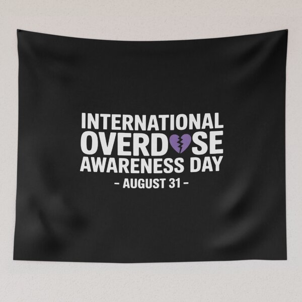 Item preview, Overdose Awareness Day August 31 designed and sold by Rackaam.