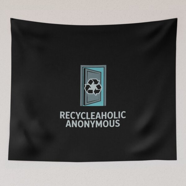 Item preview, Recycleaholic Anonymous Sustainable Living designed and sold by skanderio.