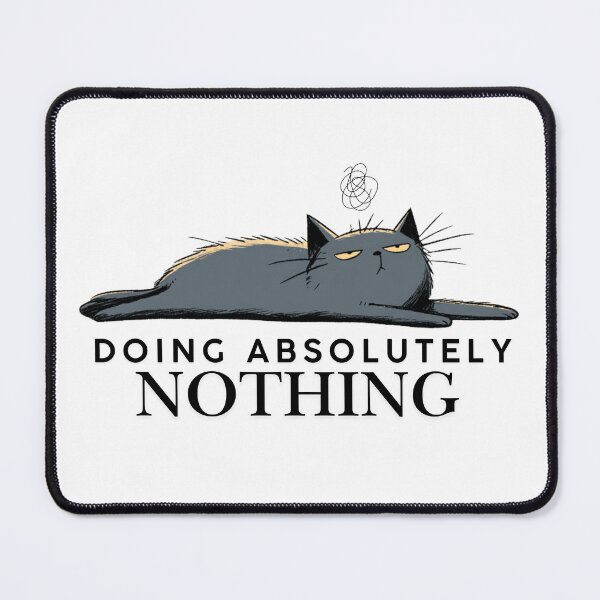 Item preview, Doing Absolutely Nothing – Lazy Cat Lying Flat Minimal Funny Design designed and sold by shuttersnook.
