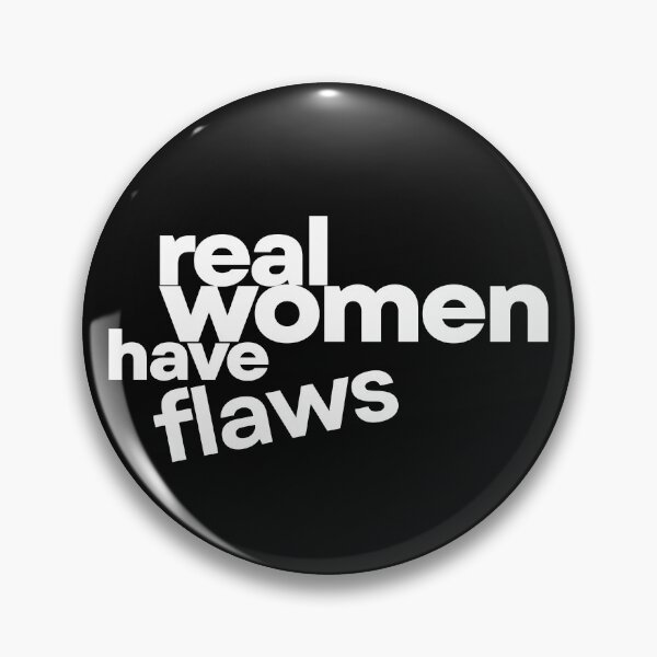 Item preview, Real Women Have Flaws (white text) designed and sold by RWHF-Brand.