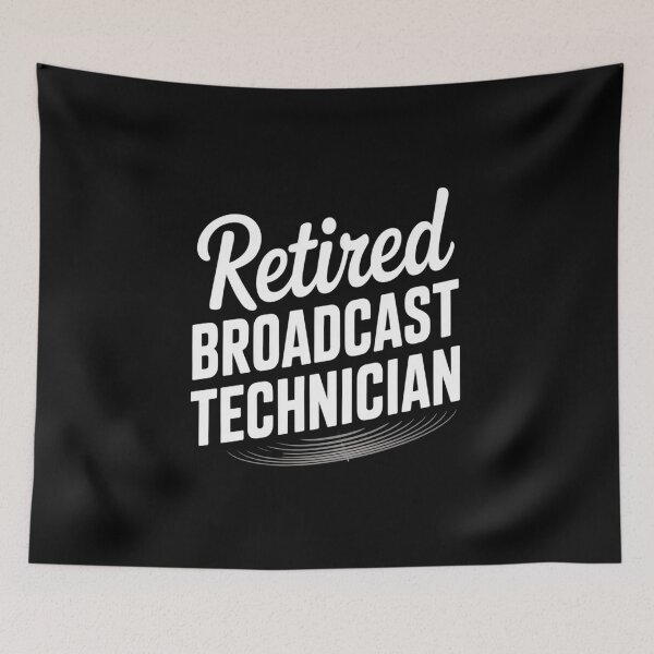 Item preview, Retired Broadcast Technician, AV Broadcasting Techs designed and sold by skanderio.