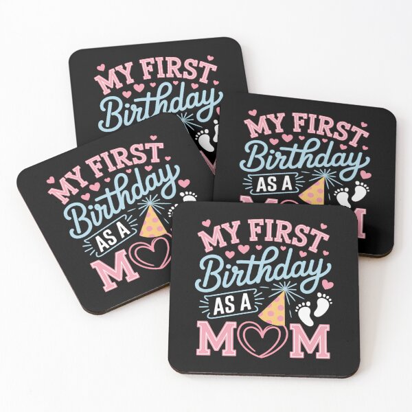 Item preview, My First Birthday As A Mom Happy Mothers Day Mommy Mama Wife designed and sold by AsteriskDatBArt.