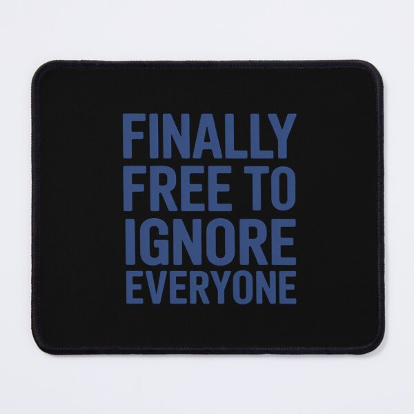 Item preview, Retired Dad 2025 Joke Finally Free to Ignore Everyone designed and sold by imsamaharem.