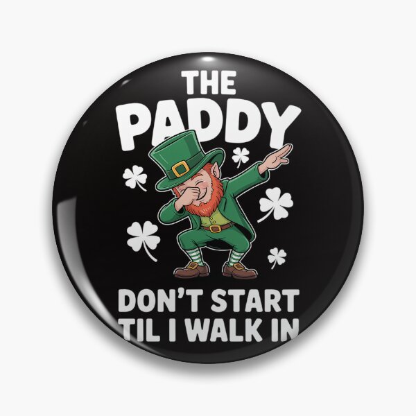 Item preview, The Paddy Don't Start Til I Walk In - St Patricks Day designed and sold by czechascheledu.