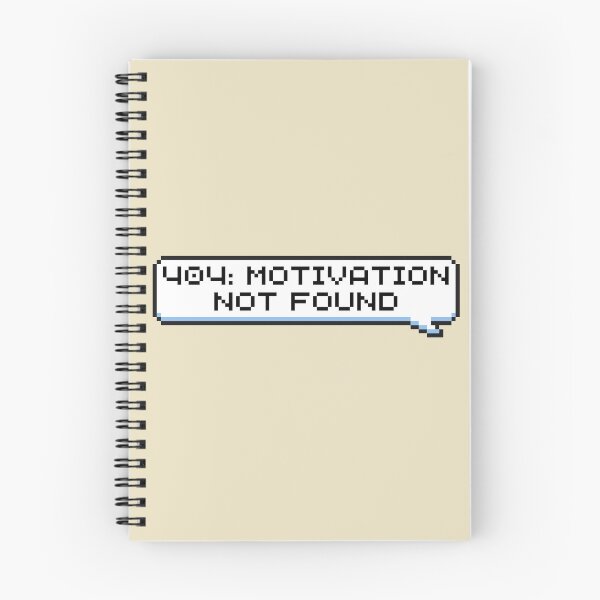 Item preview, 404: Motivation Not Found Sticker designed and sold by Potato Quality Prints.