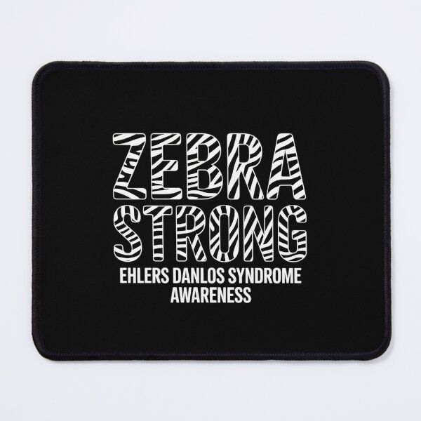 Item preview, Cool Zebra Strong Ehlers Danlos Syndrome Cute Awareness designed and sold by repconomArt.