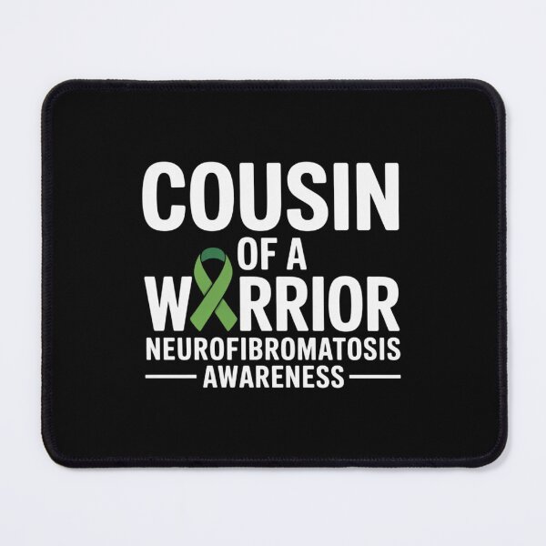 Item preview, Cousin of a Warrior NF1 Neurofibromatosis Awareness designed and sold by repconomArt.
