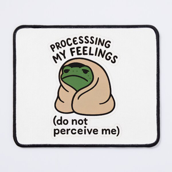 Item preview, Funny Frog Mental Health Meme Sticker Processing Feelings designed and sold by ArcanePrintsxo.