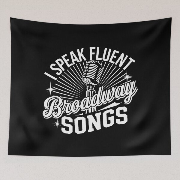 Item preview, I Speak Fluent Broadway Songs Music Teacher Musical Theatre designed and sold by PaulaStokes2.