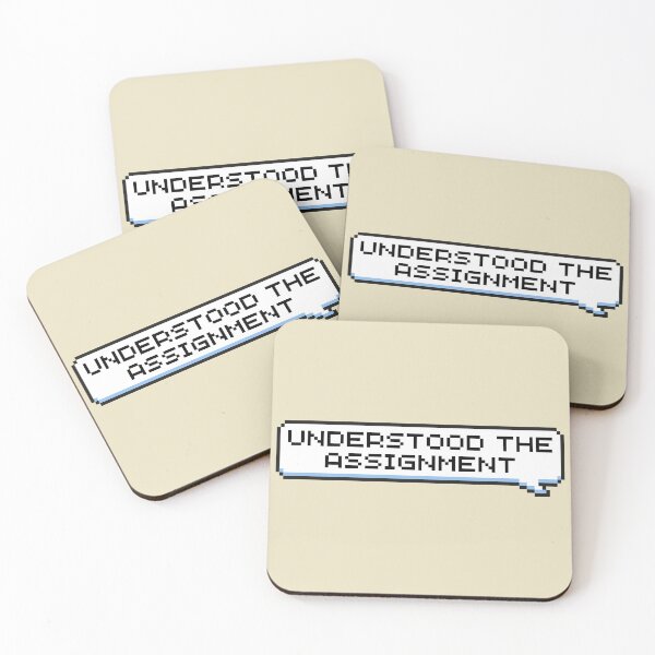 Item preview, Understood the Assignment Sticker designed and sold by Potato Quality Prints.