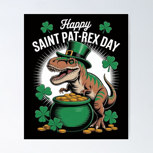 Item preview, St Patricks Day - Happy St Pat-Rex Day Dinosaur designed and sold by Vexat062Art.