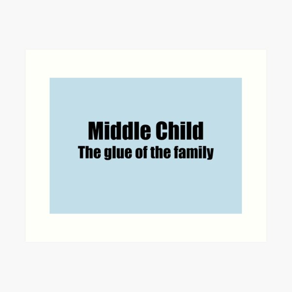 Item preview, Middle child designed and sold by Mountain-Point.