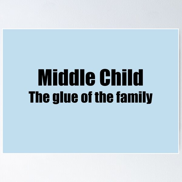 Item preview, Middle child designed and sold by Mountain-Point.
