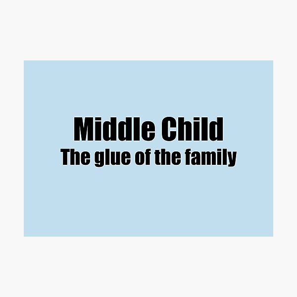 Item preview, Middle child designed and sold by Mountain-Point.