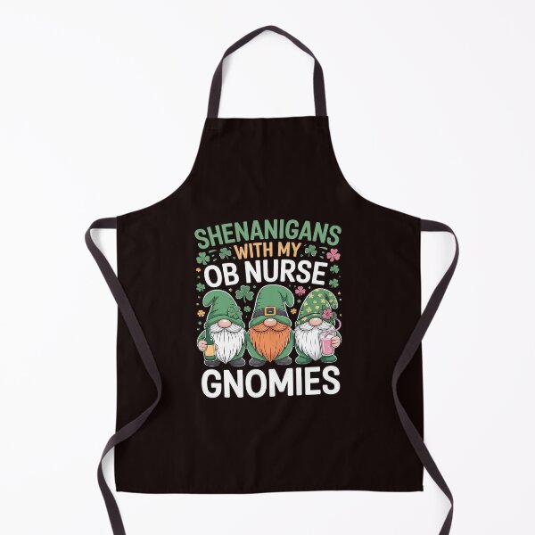 Item preview, Shenanigans With My Obstetrics Nurse Gnomes St Patricks Day designed and sold by MichaelStalkas.
