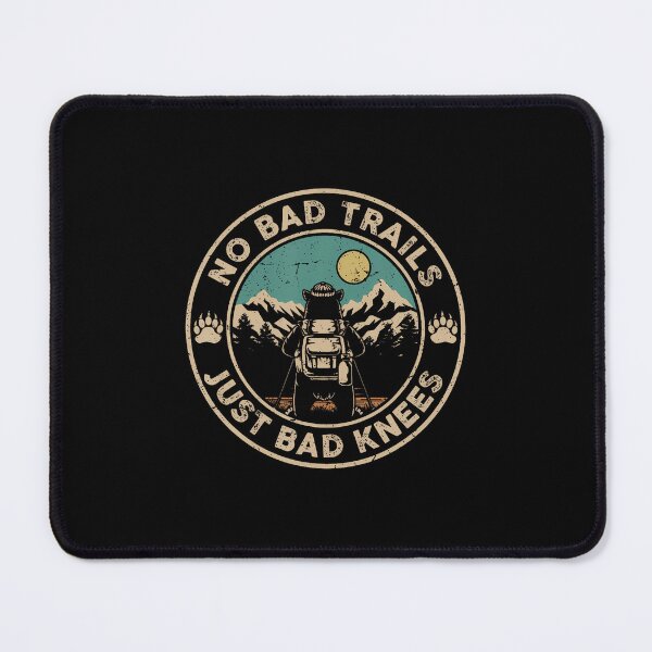 Item preview, No Bad Trails Just Bad Knees Funny Hiking Camping designed and sold by pfanodlnazb.