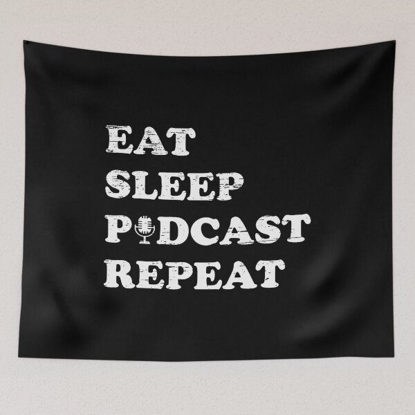 Item preview, Eat Sleep Podcast Repeat Casual Listener Passion designed and sold by elihletoriong.