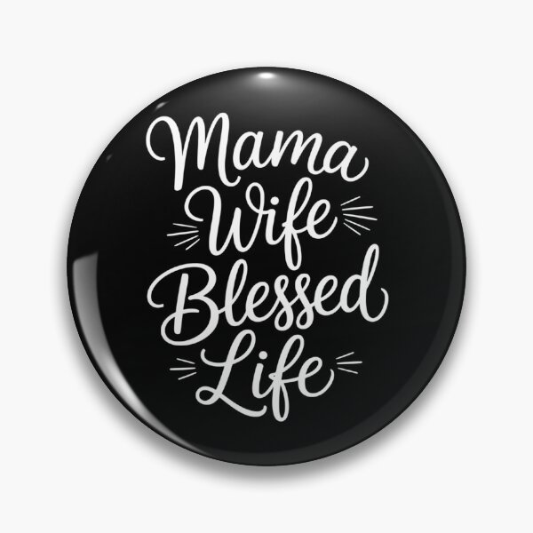 Item preview, Mama Wife Blessed Life Mom Mother's Day designed and sold by Morphologiona.