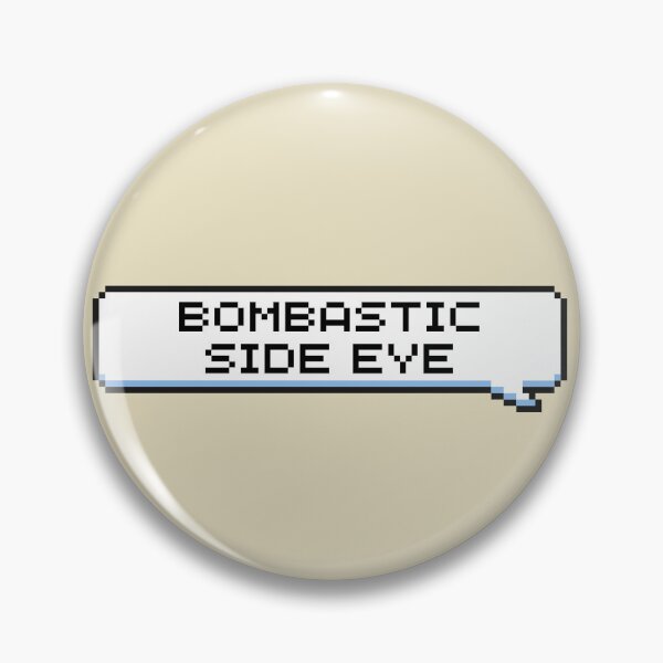 Item preview, Bombastic Side Eye Sticker designed and sold by Potato Quality Prints.