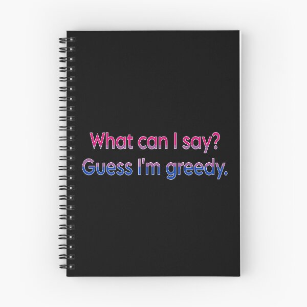 Item preview, Bisexual Pride Greedy funny Slogan LGBTQ Flag Celebration  designed and sold by ArcanePrintsxo.