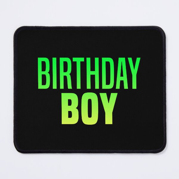 Item preview, Birthday Boy, Green designed and sold by Memes N Lore .