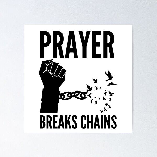 Item preview, Prayer Breaks Chains - Powerful Christian Faith - Black Design designed and sold by MoriaStore.